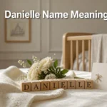 Danielle Name Meaning